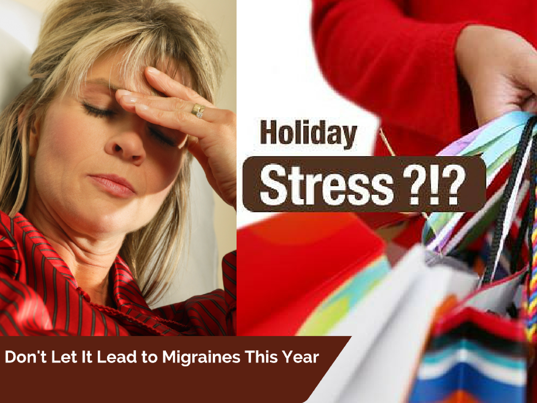 Avoid the Stress Effect on Migraines this Holiday Season