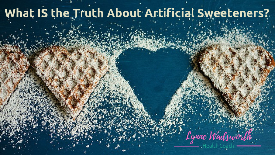 What IS the Truth About Artificial Sweeteners?