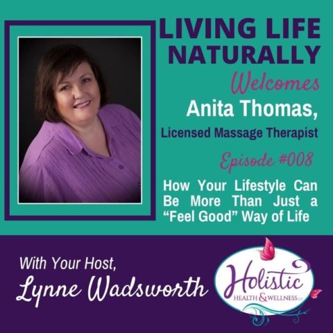 Episode 8 - Anita Thomas - How Your Lifestyle Can Be More Than Just a ...