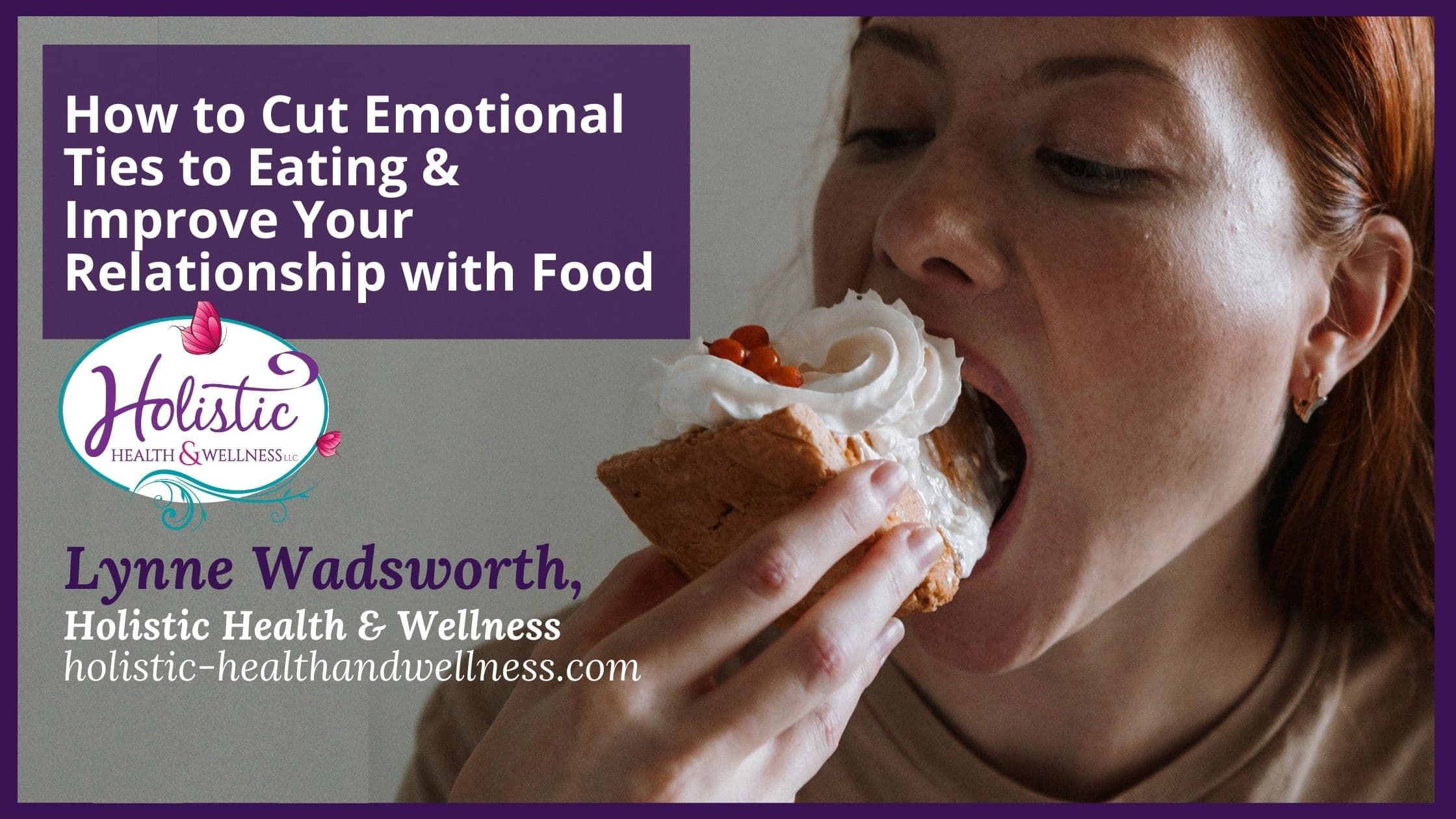 How to Cut Emotional Ties to Eating and Improve Your Relationship with Food