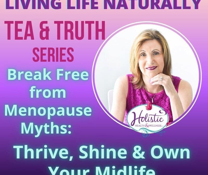 Episode #301: Lynne Wadsworth – Perimenopause vs. Menopause vs. Postmenopause: The Midlife Awakening