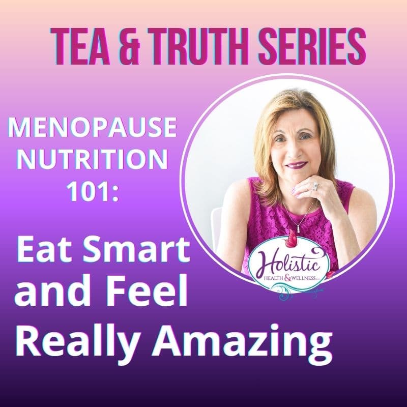 Episode #305: Lynne Wadsworth – Menopause Nutrition 101: Eat Smart & Feel Really Amazing