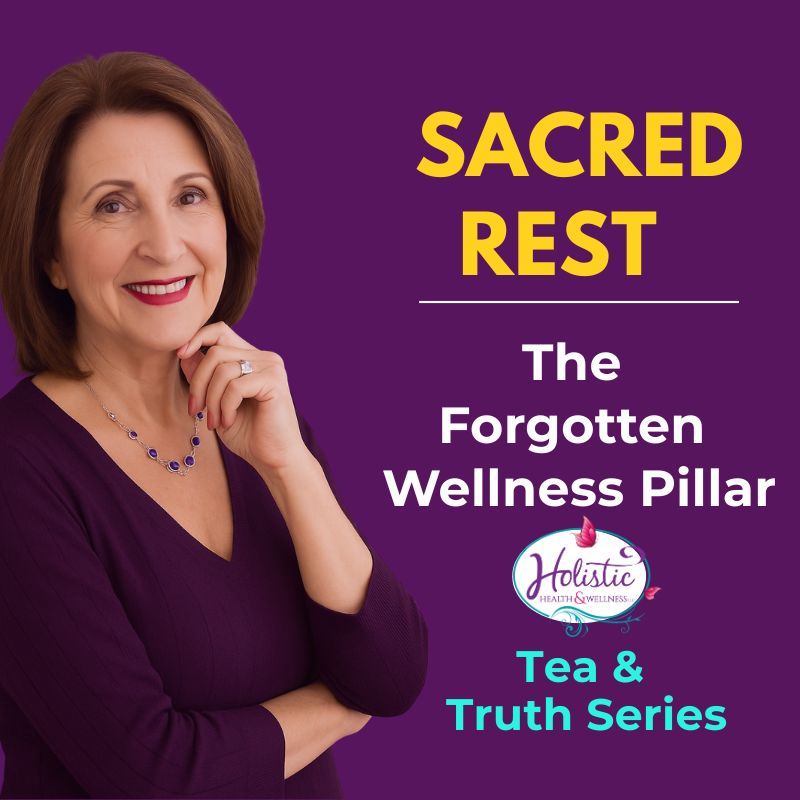 Episode #331:  Sacred Rest: The Forgotten Wellness Pillar