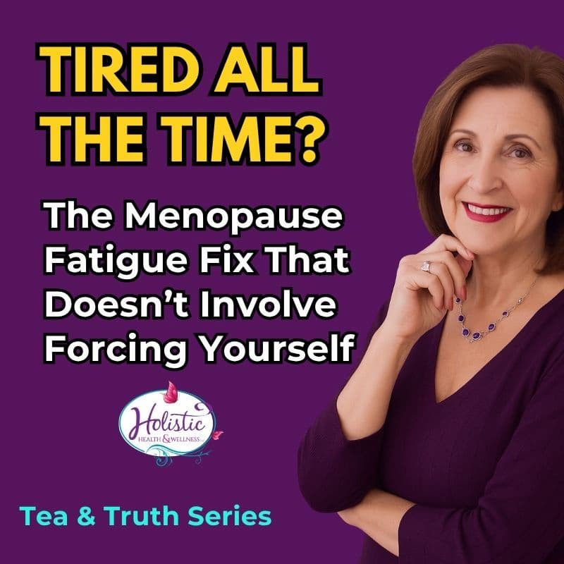 Episode #332:  From Fatigue to Fired-Up: Boosting Energy Naturally