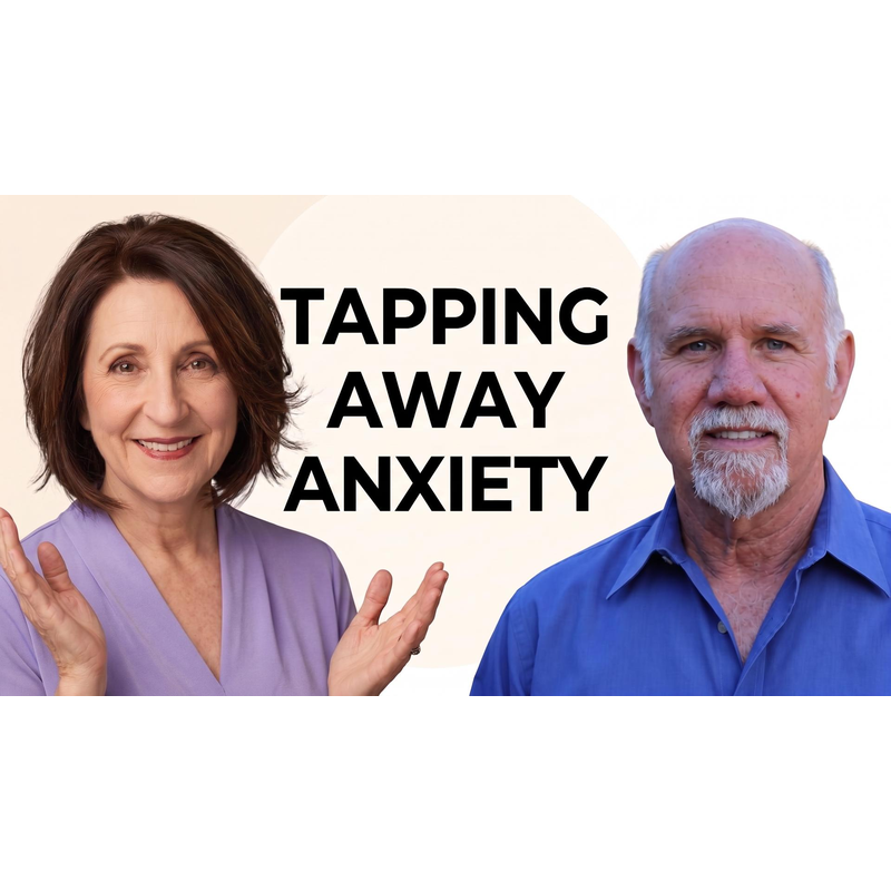 Episode #350:  Tapping for Menopause Anxiety: How EFT Can Calm Your Stress in Minutes with Dr. Robert Bray